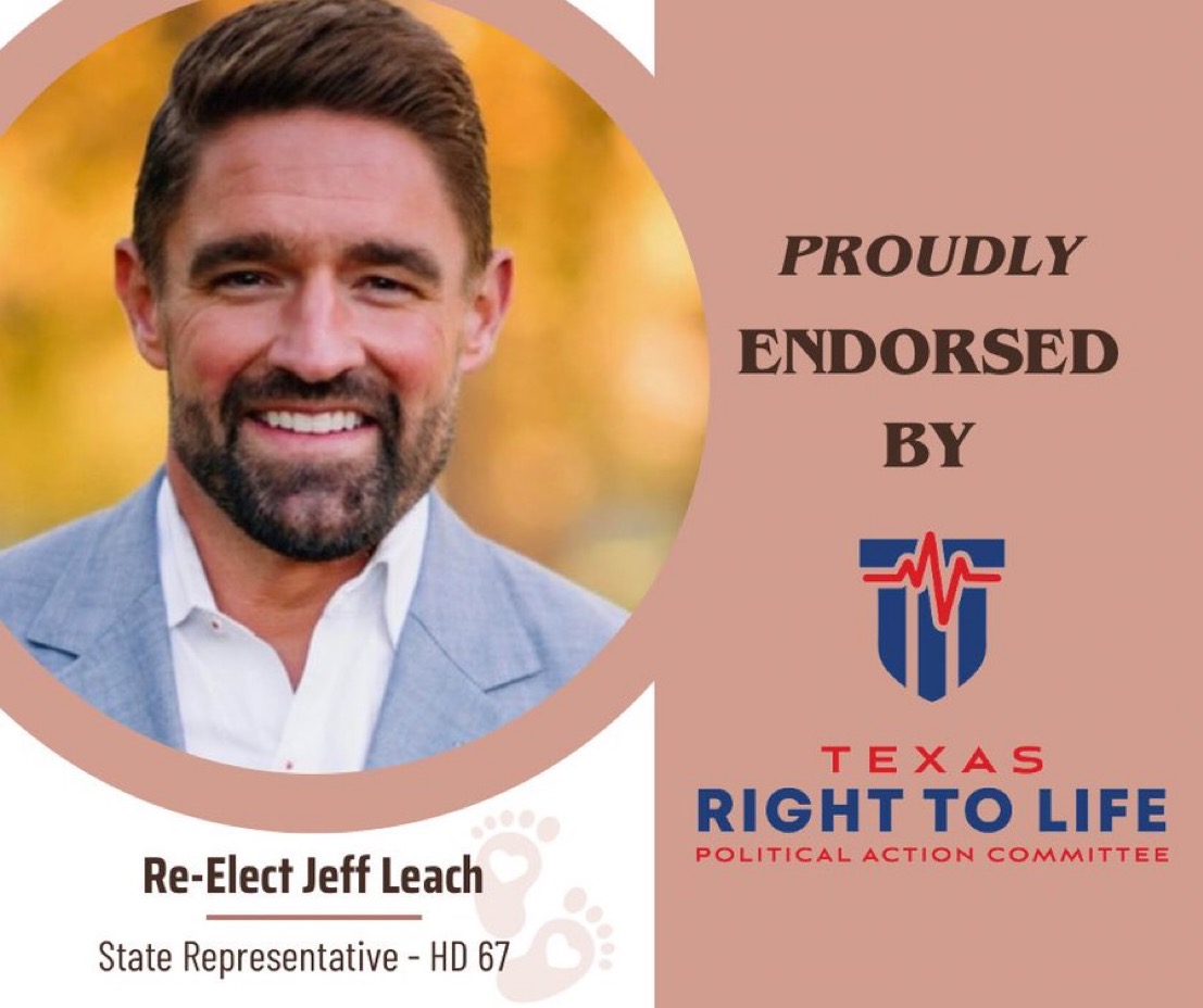 Endorsed by Texas Right to Life!