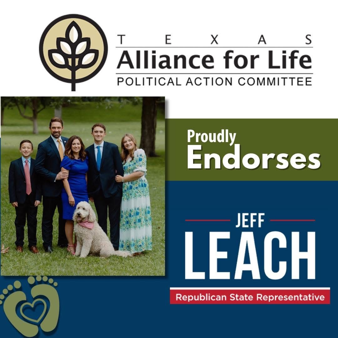 Texas Alliance for Life Endorses Jeff Leach