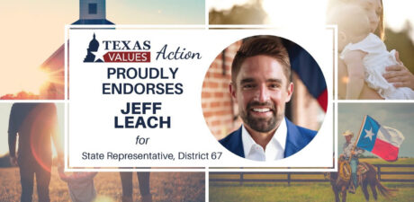 Texas Values Action Endorses Jeff Leach!