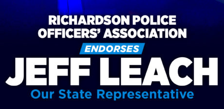 Richardson Police Officers’ Association Endorses State Rep. Jeff Leach