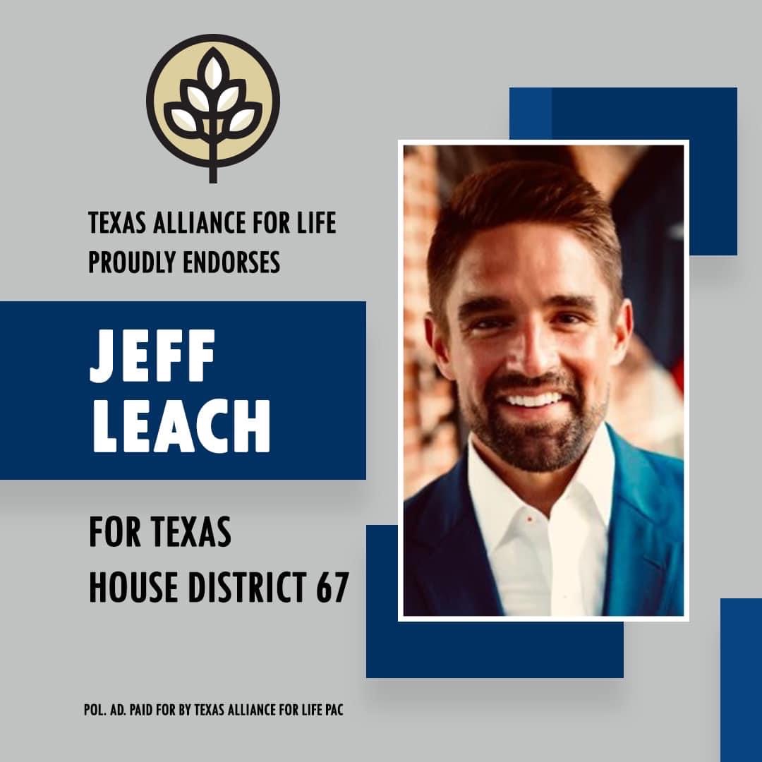 Texas Alliance for Life Endorses Jeff Leach