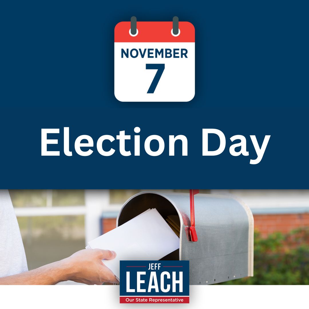 Election Day November 7th Jeff Leach