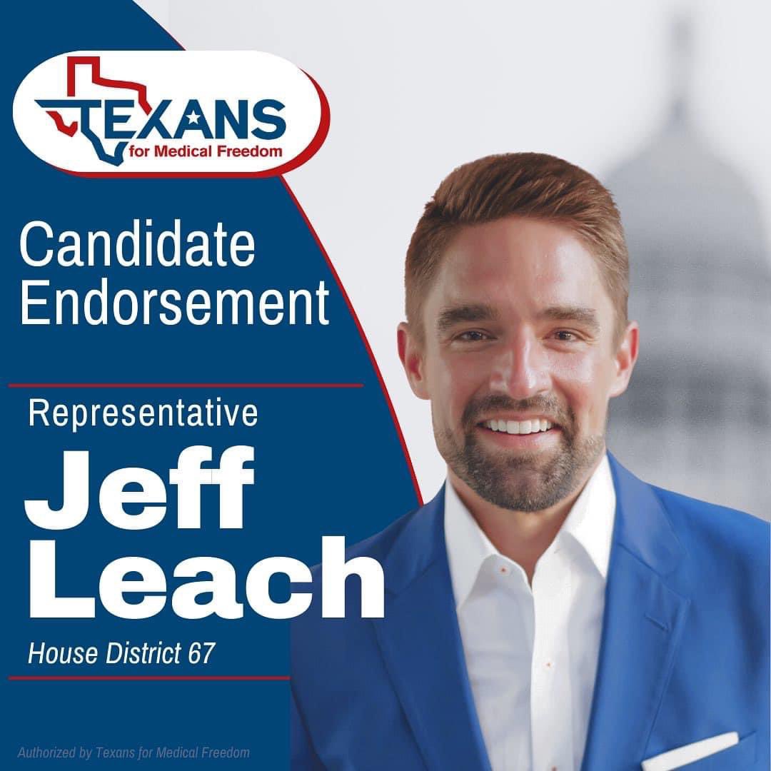 Texans for Medical Freedom Endorses Jeff Leach!