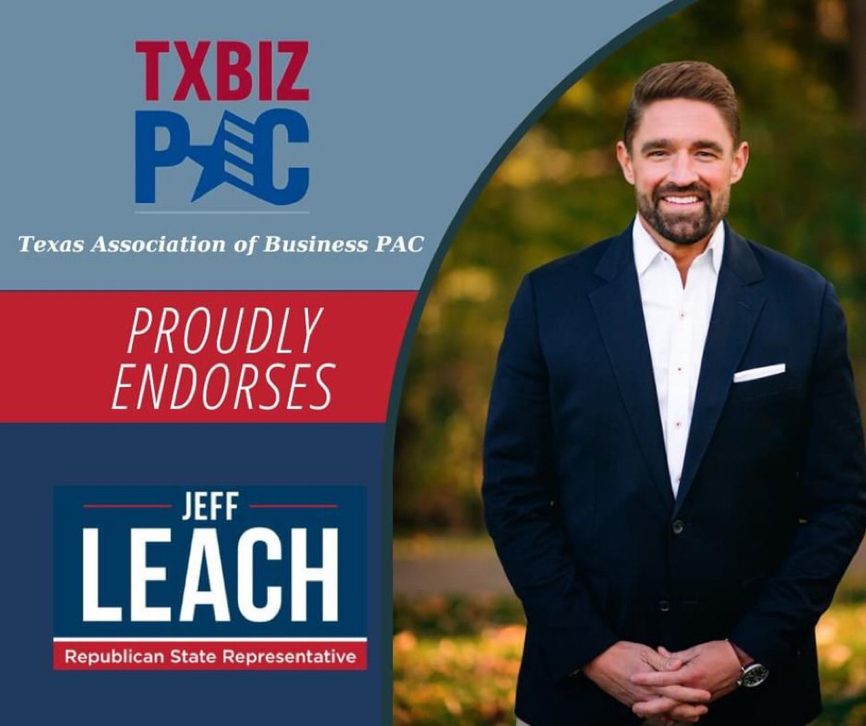 Texas Association of Business PAC Endorses Jeff Leach!
