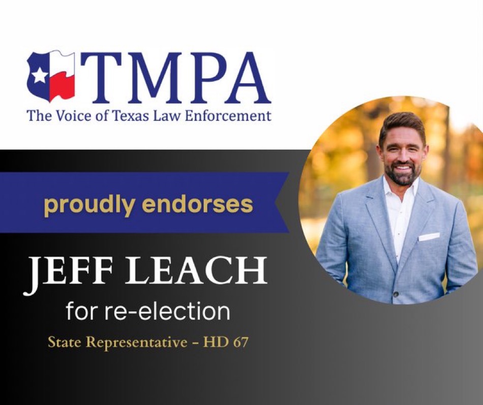 Endorsed by the Texas Municipal Police Association!